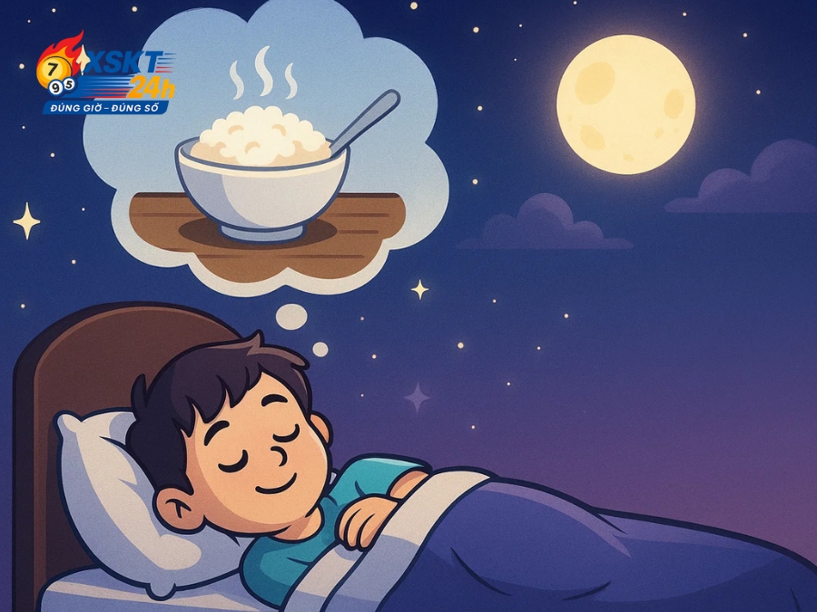Mơ Thấy Ăn Cơm Là Điềm Gì? Giải Mã 28+ Trường Hợp & Con Số Tài Lộc